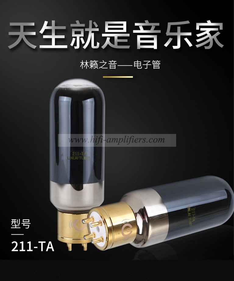 LINLAITUBE 211-TA Vacuum Tube Hi-end Electronic tube value Matched Pair