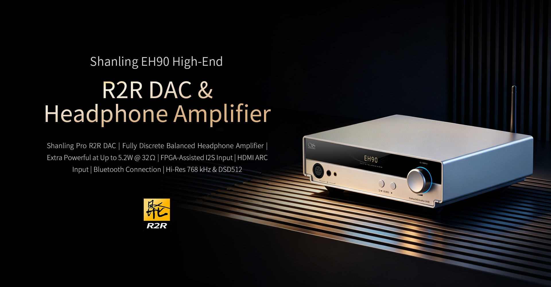 SHANLING EH90 High-End R2R DAC / AMP Fully Discrete Balanced Headphone Amplifier Bluetooth Connection HDMI ARC Input